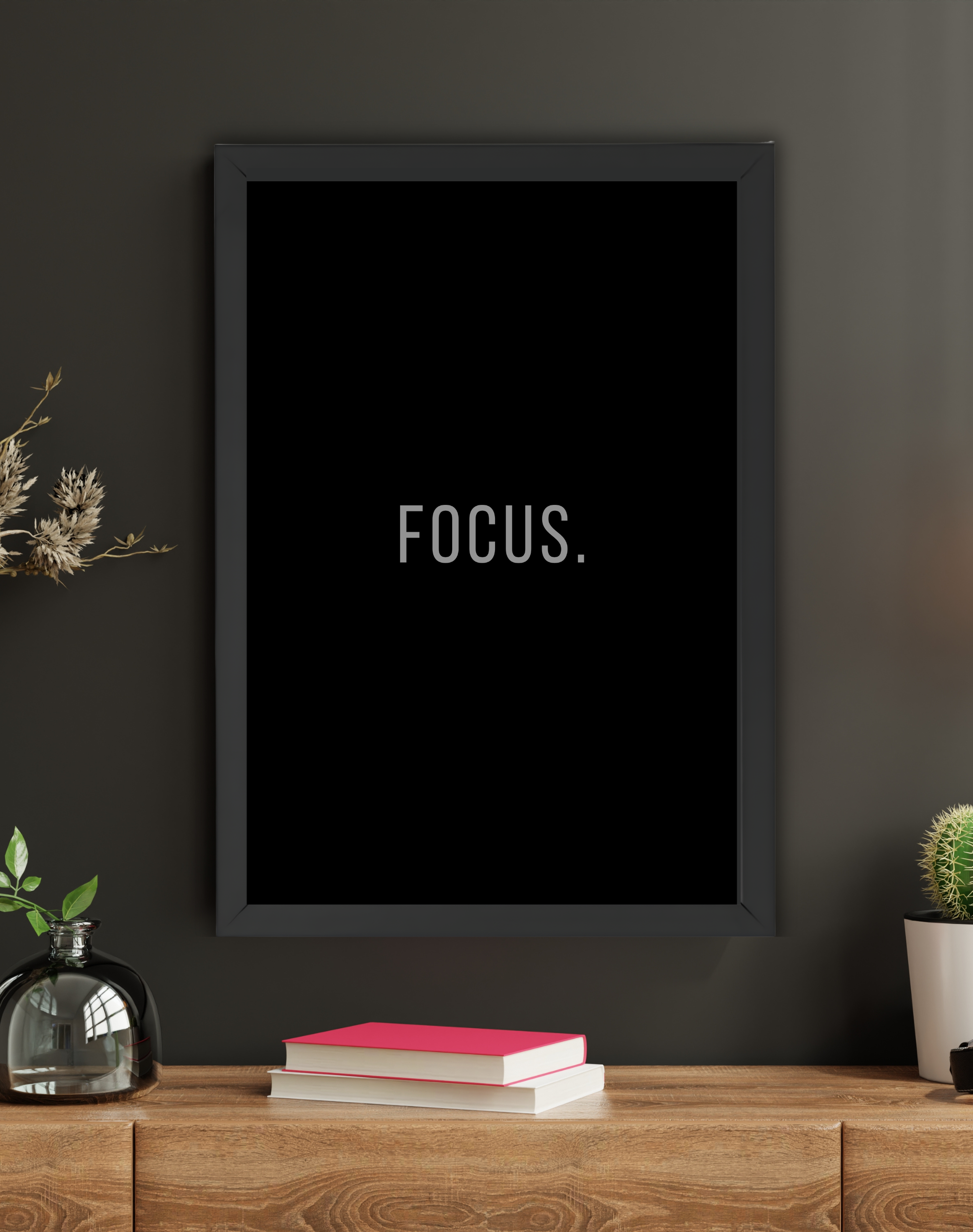 FOCUS | MOTIVATIONAL FRAME